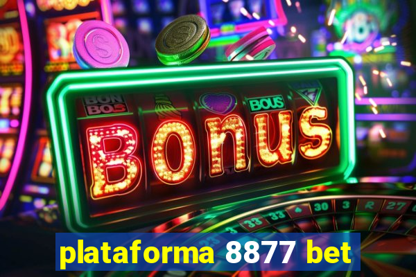 plataforma 8877 bet